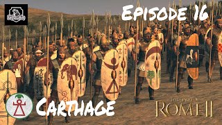 Carthage Total War Rome II Ep 16 Rome Is Ours [upl. by Eem]