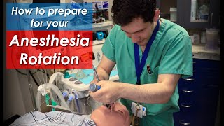 How to Prepare for your Anesthesiology ROTATION in Residency or Medical School [upl. by Enerod733]