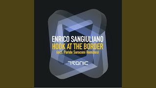 Hook At The Border Paride Saracenis Stormy Dub Mix [upl. by Jo-Anne477]