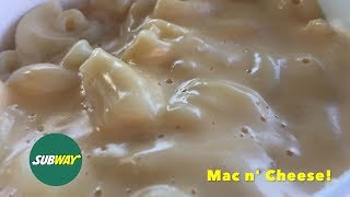 Subways NEW Macaroni and Cheese 187 [upl. by Lemrac]