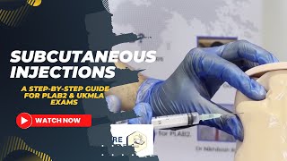 Mastering Subcutaneous Injections A StepbyStep Guide for PLAB2 amp UKMLA Exams [upl. by Eugenides]