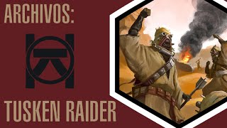 ARCHIVOS Historia Cultura y Sociedad Tusken Raiders  Star Wars [upl. by Anauq]