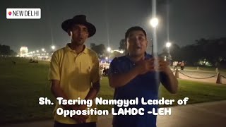 Sh Tsering Namgyals Message From India Gate New Delhi [upl. by Amery]