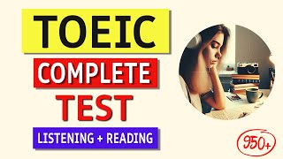 TOEIC Listening amp Reading Practice Test 2024  Full Exam with Answers Revealed [upl. by Ashman]