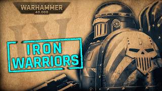 The History of the Iron Warriors and Origins of Perturabo  Warhammer 40k Lore [upl. by Dowling955]