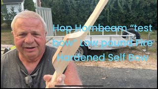 Hop Hornbeam “test bow” low pound Fire Hardened Self bow with Chris Bartik by Joe Zummo [upl. by Jobie]