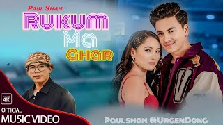 Rukum Ma Ghar Urgen Dong New Song Ft Paul Shah Ramila Tamang Music Video [upl. by Conchita]