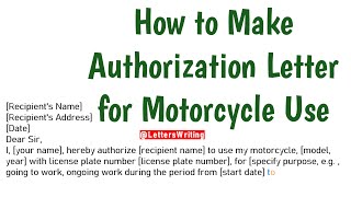 How to Write an Authorization Letter for Motorcycle Use  Authorization Letter to Use Vehicle [upl. by Rosanna]