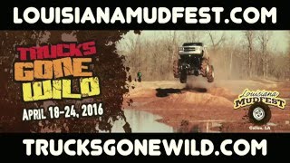 TRUCKS GONE WILD AT LOUISIANA MUDFEST APRIL 1824 2016 [upl. by Luanni246]