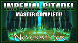 COMPLETE The Imperial Citadel Master New Dungeon  Rogue PoV  Neverwinter Module 28 [upl. by Elohc]