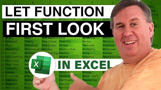 Excel First Look at LET Reusing Formula Logic in Excel  Episode 2325 [upl. by Skinner]