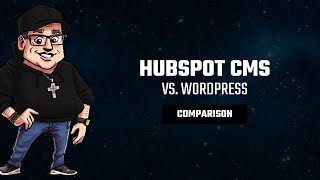 HubSpot CMS vs WordPress A Comprehensive Comparison for 2024 HubSpot [upl. by Nidraj]