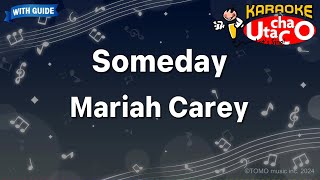 Someday – Mariah Carey Karaoke with guide [upl. by Egwan127]