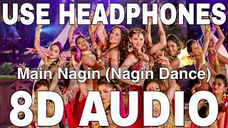 Main Nagin Nagin Dance 8D Audio  Bajatey Raho  Anmol Malik [upl. by Oxley]