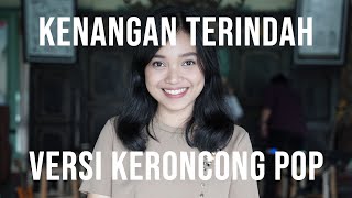 Keroncong  Samsons  Kenangan Terindah cover by Remember Entertainment [upl. by Otrebire616]