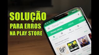 Como RESOLVER Qualquer ERRO na GOOGLE PLAY STORE  Funcional [upl. by Egroeg]