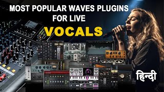 Waves Vocal Plugin Chain For Live Sound hindi [upl. by Sema977]