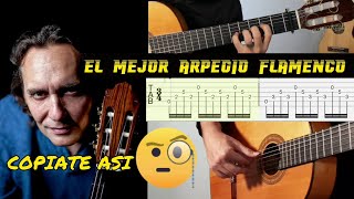 el MEJOR ARPEGIO para GUITARRA FLAMENCA COMPONEMOS una FALSETA al estilo VICENTE AMIGO por SOLEA [upl. by Cost]