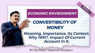 Bcomconvertibility of money मुद्रा की परिवर्तनीयता convertibility of money in Indian economic co [upl. by Wilscam]