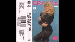 Branka Sovrlic  Nado moja  Audio 1991 HD [upl. by Brynne924]