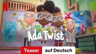 Ada Twist Staffel 4 Teaser  Trailer auf Deutsch  Netflix [upl. by Ronyam276]