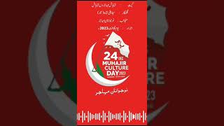 Shabash Muhajiron Shabash New Song Muhajir Culture Day 2023  By NojawananEMuhajir [upl. by Marco]