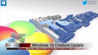 Windows 10 Creators Update  Relocate Users Folder [upl. by Syman]