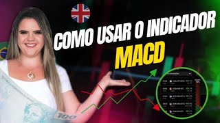 EXNOVA COMO USAR O INDICADOR MACD [upl. by Randolf133]