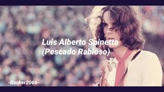 Pescado Rabioso Luis Alberto Spinetta  Bajan Letra [upl. by Chung]