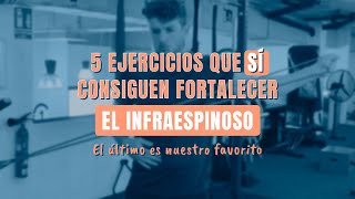 5️⃣ ejercicios que SÍ consiguen fortalecer el infraespinoso [upl. by Annovahs]