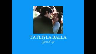 Yalın  Tatlıyla balla speed up [upl. by Hoban]