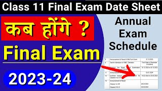 class 11 date sheet 2024  class 11 final exam date sheet 202324 कब होंगे class 11th ke final exam [upl. by Odlanar]