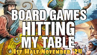 Board Games Hitting My Table  1st Half November 2024 [upl. by Adlemi]