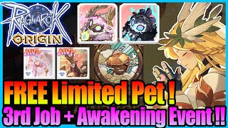 Awakening Event Quick Guide FREE Limited PET Ragnarok Origin Global [upl. by Clemente]