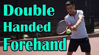 How to Hit a Two Handed Forehand [upl. by Rickard]