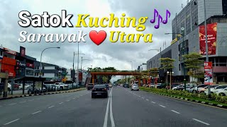 Sarawak Kuching SATOK💕Well known part of Kuching city⭐️ [upl. by Yedoc]