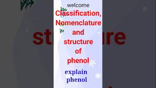 Carbolic acid structure classifications Nomenclature of phenolyoutube chemistry ytshortsvideo [upl. by Yhcir]