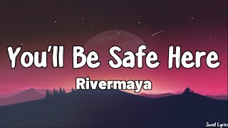 Youll Be Safe Here Lyrics  Rivermaya [upl. by Bollay]