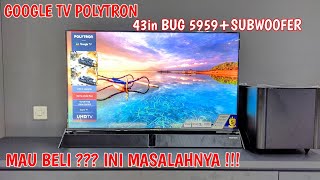 GOOGLE TV POLYTRON 43 BUG5959SOUNDBAR [upl. by Introk]