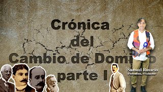 Crònica del Cambio de Dominio  Parte I  AVANCE TRAILER [upl. by Proulx715]