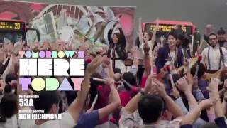 NDP 2016 Theme Song Tomorrows Here Today by 53A [upl. by Light115]