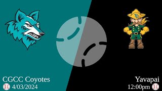 ⚾️ CGCC Coyotes Baseball vs Yavapai [upl. by Penthea]