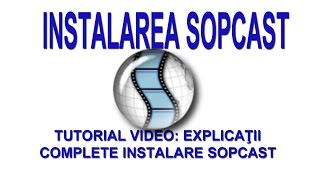 Instalare Sopcast Windows si Android pentru televiziuni romanesti [upl. by Htebilil632]