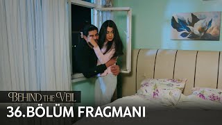 Gelin 36Bölüm Fragmanı  Behind the Veil Episode 36 Promo  Season 2 [upl. by Restivo]