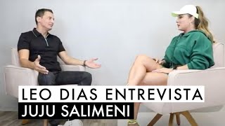 Leo Dias entrevista Juju Salimeni [upl. by Nodyarg]