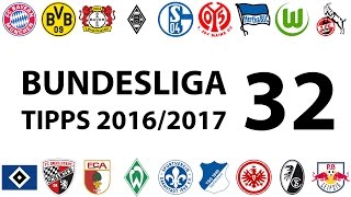 Bundesligatipps 32Spieltag 20162017 [upl. by Nuzzi]