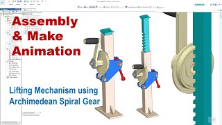 Solid Edge Motion  Assembly amp Make Animation Lifting Mechanism using Archimed Spiral Gear [upl. by Essilevi430]