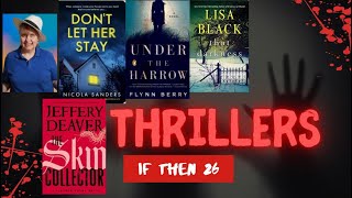 DO YOU LIKE THRILLERS IF THEN 26 DEAVER ELLISON JOHANSEN [upl. by Werdn]