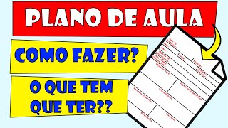 Aprenda como fazer um PLANO DE AULA de acordo com a BNCC 2024  infantil fundamental e médio [upl. by Vizzone]