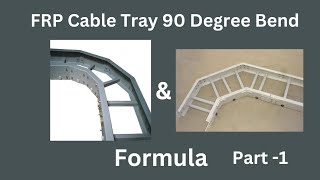 How to Bend FRP Cable Tray 90 Degree  Electrical Cable Tray Installation  Industrial Work [upl. by Nannette]